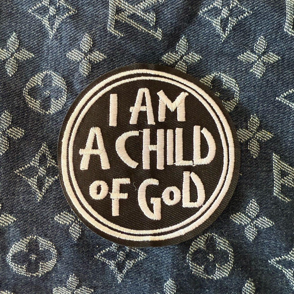 I Am A Child of God Iron On Patch